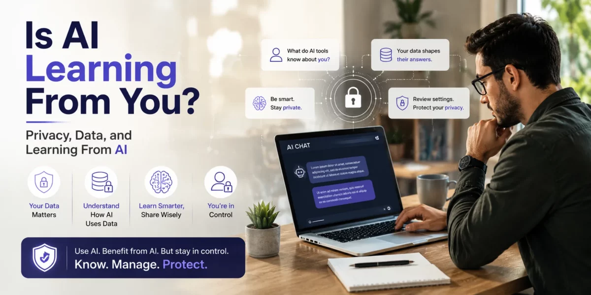 Is AI Learning From You