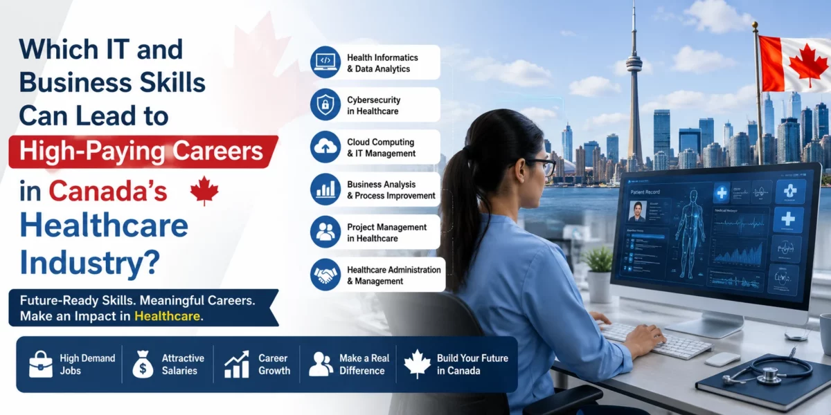 Which IT and Business Skills Can Lead to High-Paying Careers in Canada